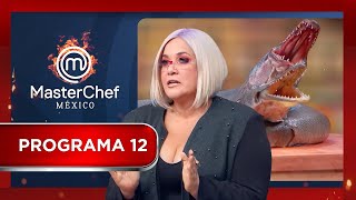 Programa 12 😱🔥🫕 | MasterChef México 2018