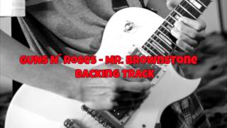 Guns N´Roses - Mr. Brownstone backing track with vocals chords