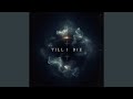 Till I Die