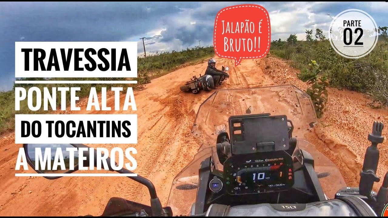 Expedição Jalapão - Ep 08 - Ponte Alta a Mateiros, Jalapão é realmente Bruto! P2