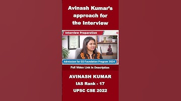 Avinash Kumar’s approach for the Interview | IAS Rank -17 | #shorts #upsc #forumias