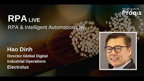 RPA: Change Management Tool for Industry 4.0 | Hao Dinh | at BTOES | a Proqis Company