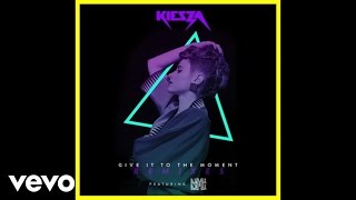 Смотреть клип Kiesza - Give It To The Moment (Nozinja Remix / Audio) Ft. Djemba Djemba