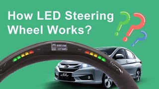 LED Steering Wheel : How Does It Work? Sequel One (NEW)