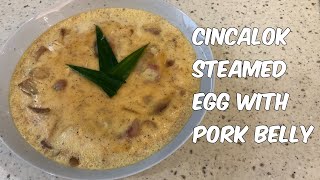 Cincalok Steamed Egg with Pork Belly Recipe (fermented shrimp steamed egg with pork belly)