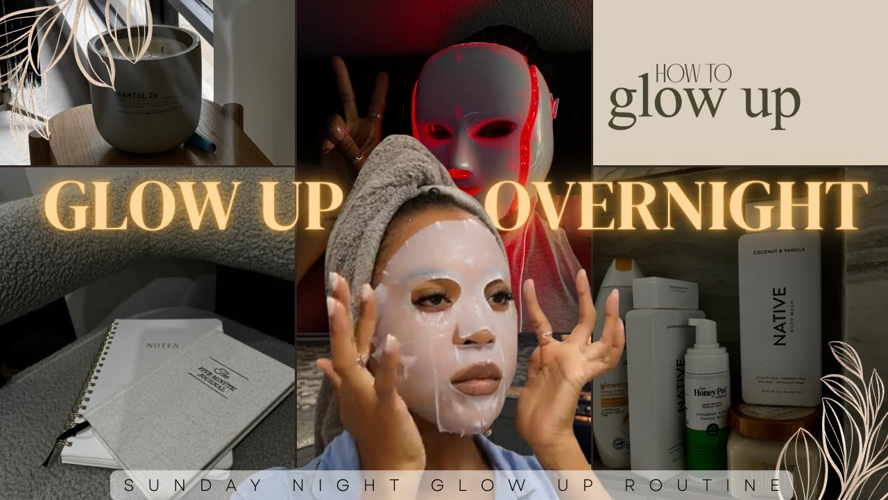 Glow Up OVERNIGHT | THAT GIRL Nighttime *Glow Up* Routine - YouTube