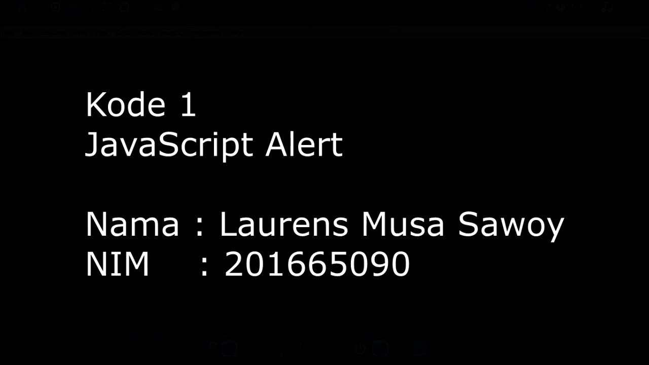 Pertemuan 5 Kode 1 JavaScript Alert - YouTube