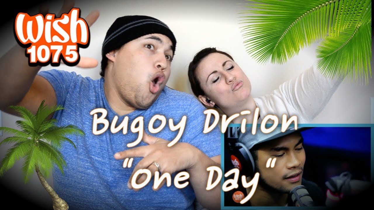 Bugoy Drilon covers "One Day" (Matisyahu) LIVE on Wish 107.5 Bus|COUPLES REACTION|