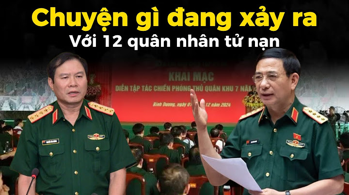 12 quân nhân quân khu 7 tử nạn. Chuyện gì đang xảy?