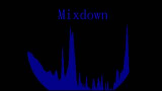 SKハムが作曲したらこうなった　　「Mixdown」