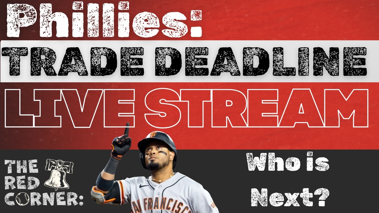 Phillies Trade for Luis Arraez +Bullpen Help, Who is Next? I The Red Corner