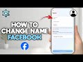 How to Change Your Name on Facebook - Easy Step-by-Step Guide (2025)