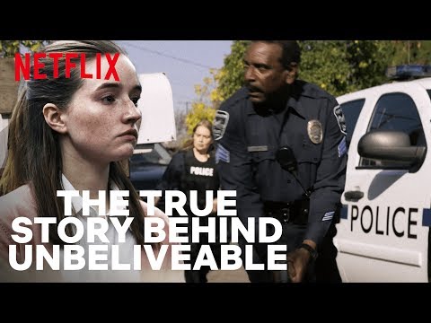 The Full True Story Behind Unbelievable? | Netflix