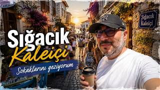 Seferihisar Sığacık Sokaklarında Geziyorum Kaleiçi, Yöresel Lezzetler Ve Tarihi Dar Sokaklar