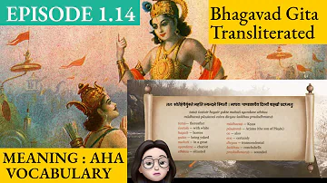 Meaning Aha 1.14 A Shloka A Day -  Bhagavad Gita for Children Episode 14 Sanskrit Vocabulary