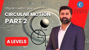A2 Circular Motion- 9702 Part 2