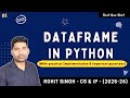 Dataframe in Python Pandas | Class 12 IP (ONE SHOT) | CBSE 2025-26 | Rohit Singh