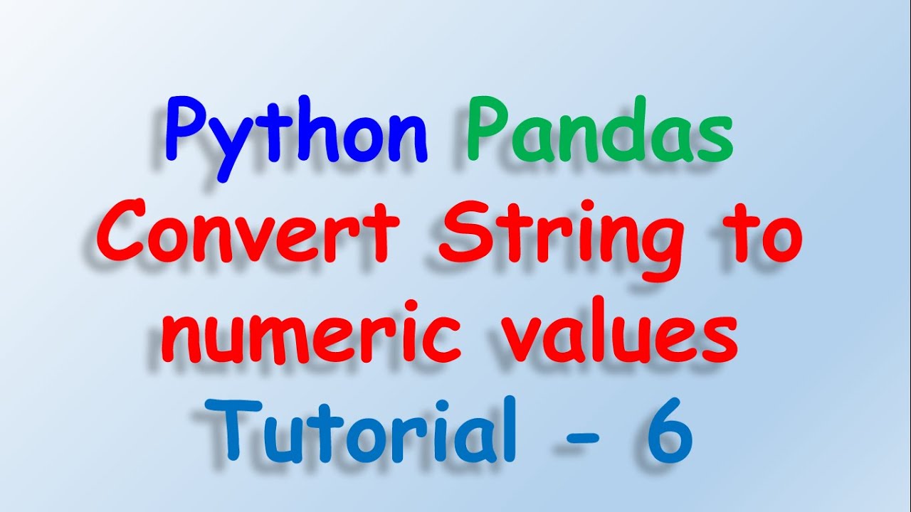 Data analysis with python and Pandas - Convert String Category to Numeric Values Tutorial 6 - YouTube Data Analysis With Python And Pandas - Convert String Category To Numeric Values Tutorial 6 - Youtube