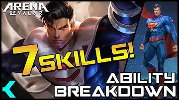 7 SKILLS!! Superman Ability Breakdown | Arena of Valor