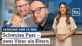 Schwules Paar - zwei Väter als Eltern | hessenschau vom 13.05.2024