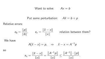 ch6 4. Condition number of a matrix. Wen Shen