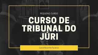 Curso Tribunal do Juri aula 5 O desaforamento