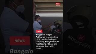 Bengaluru Traffic Police Slaps A Person • AJB Network • No.1 Source of Breaking News