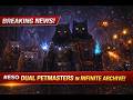 ESO Infinite Archive — Dual Petmasters  (4.5.3)