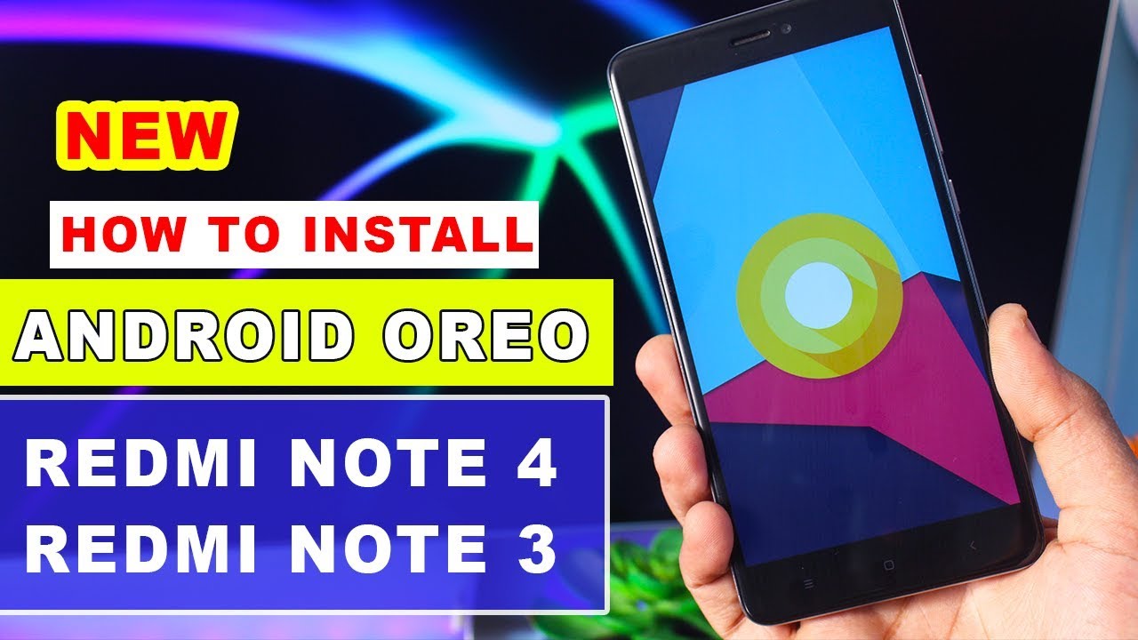 Android Oreo for Redmi Note 4 & Redmi Note 3 | Lineage OS 15 Custom Rom First Look & How to Install - YouTube