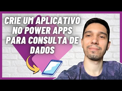 POWER APPS: COMO CRIAR UM APLICATIVO PARA CONSULTA DE DADOS