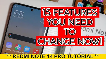 15 Features to Personalise Your Redmi Note 14 Pro 5g Phone 2025