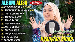 Download lagu NYANYIAN RINDU - SENANDUNG REMBULAN - ALISA GASENTRA - SHANTIKA DANGDUT FULL ALBUM TERBARU 2026