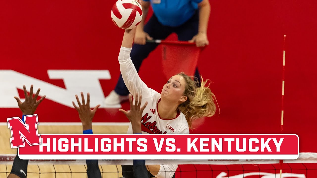 Kentucky at Nebraska Highlights Big Ten Volleyball Sept