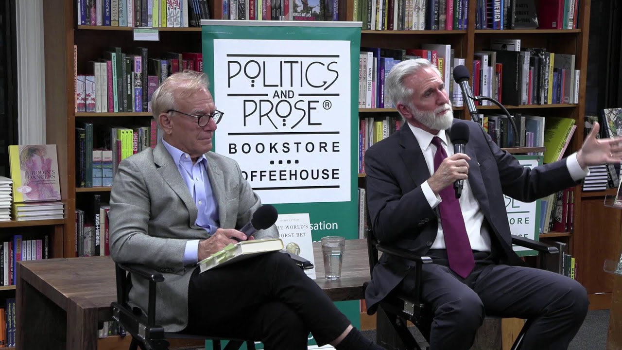 Book Talk: David J. Lynch — The World's Worst Bet - with David Ignatius