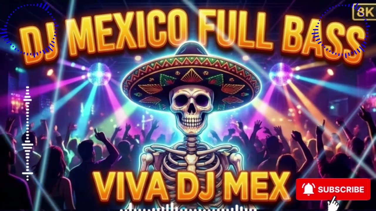 💃Fiesta Sin Fronteras vol.2  |  Viva DJ Mex