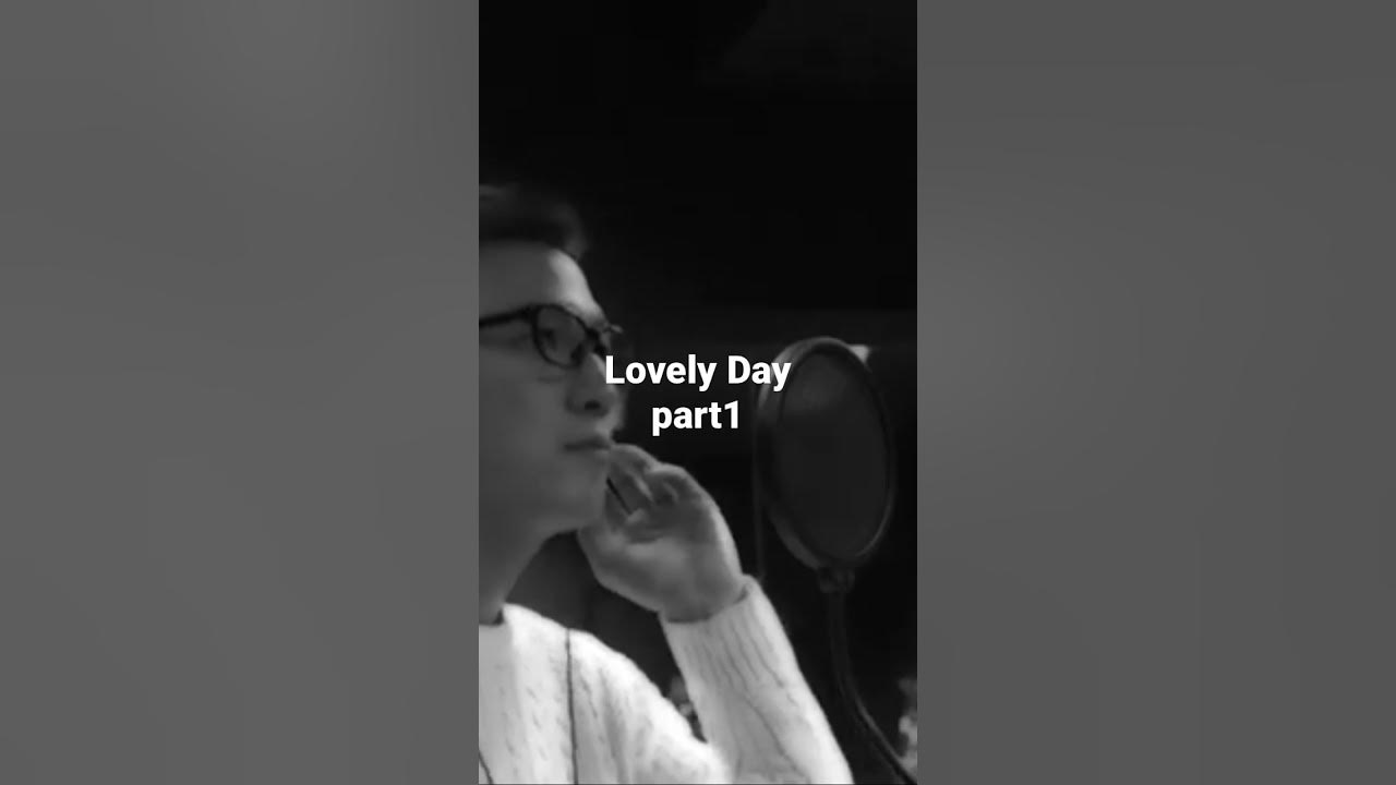 [short] Lovely Day part1