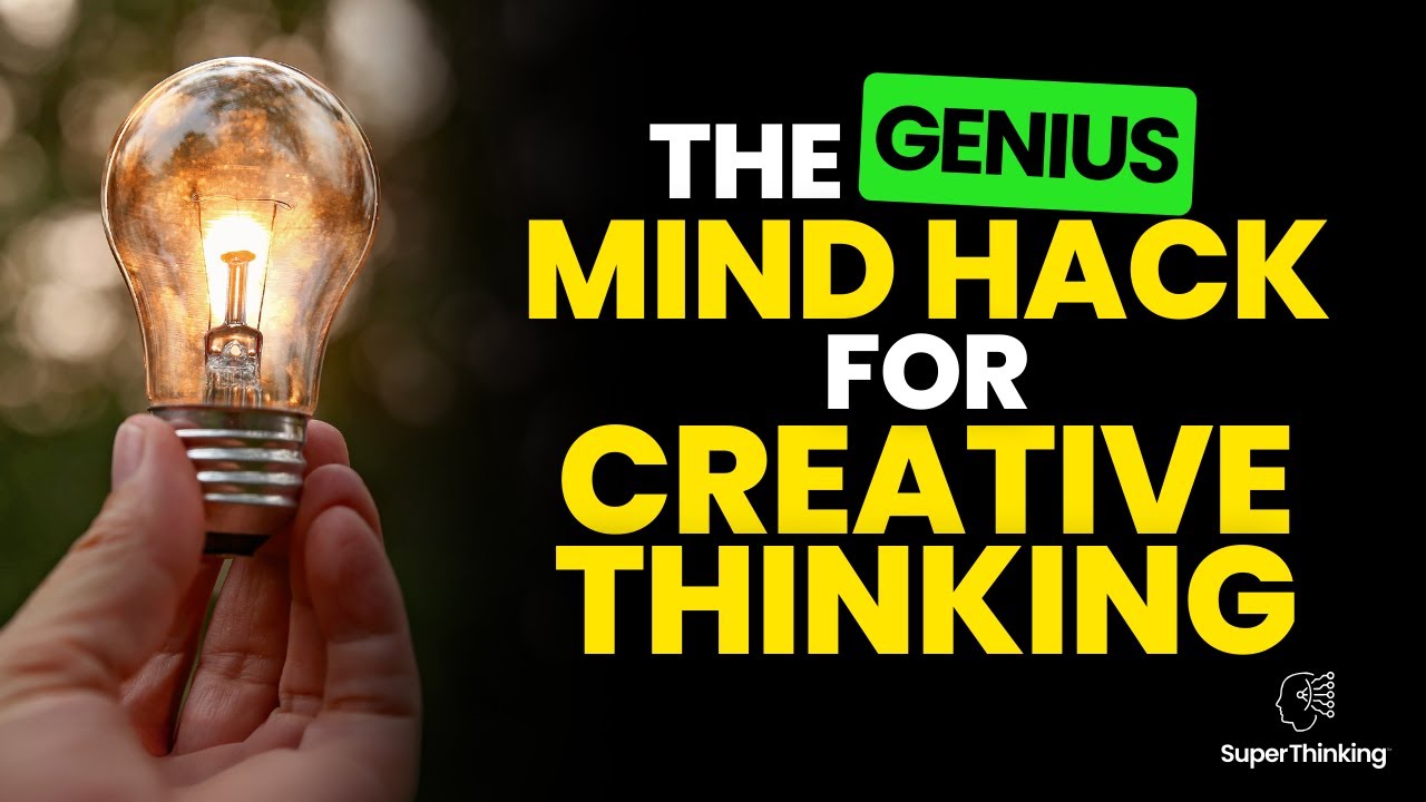 The Genius Mind Hack For Creative Thinking! - YouTube
