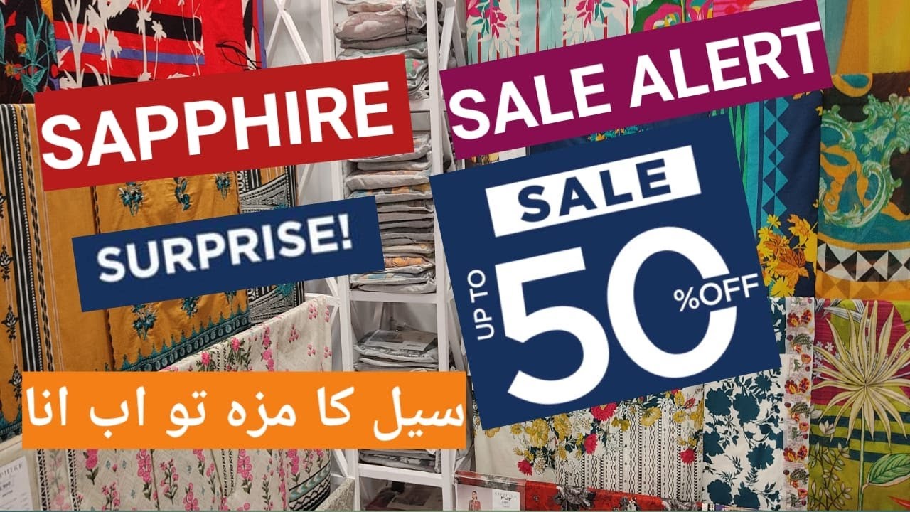 Shapphire Surprise Sale upto 50% off 2021 | Sapphire Sale Alert 2021 | Sapphire Sale Today