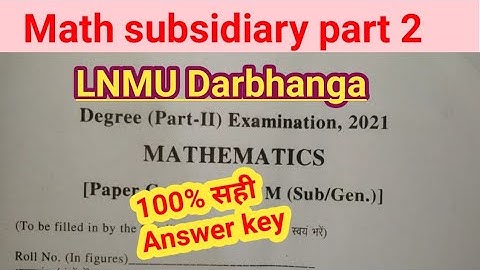 lnmu part 2 math subsidiary answer key 2021