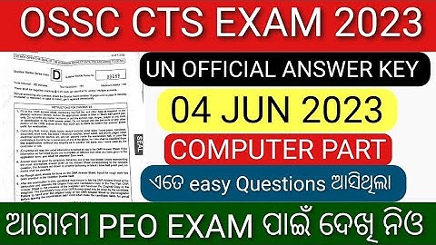 OSSC Combined Technical Service Exam 2023// Computer & Internet Awareness Unofficial Answer Key