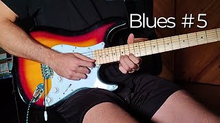 Blues Improvisation #5 - Guitar Solo