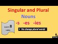 singular and plural noun | learn rules of plural nouns | how to add  -s  -es  -ies in plural nouns