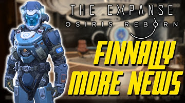 The Expanse Osiris Reborn - Monthly News Recap, Gameplay Details, Main Theme Reveal, & MORE!