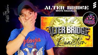 THIS IS A MAD TRACK!! Alter Bridge - White Knuckles (Reaction)