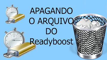 Como tirar o ReadyBoost?