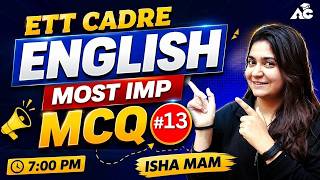 ETT Cadre 2026 | English Most Important MCQs | Exam Ready Questions By Isha Ma'am