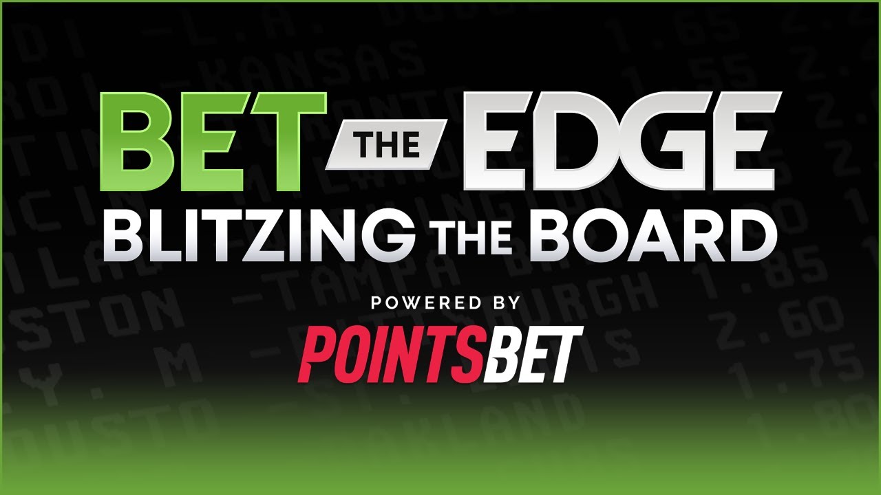 Bet the Edge: Blitzing the Board - September 23