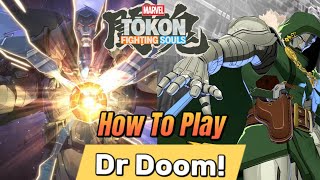 How To Play Doctor Doom in Marvel Tokon!