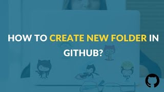 How to Create New Folder In An Existing Github Project