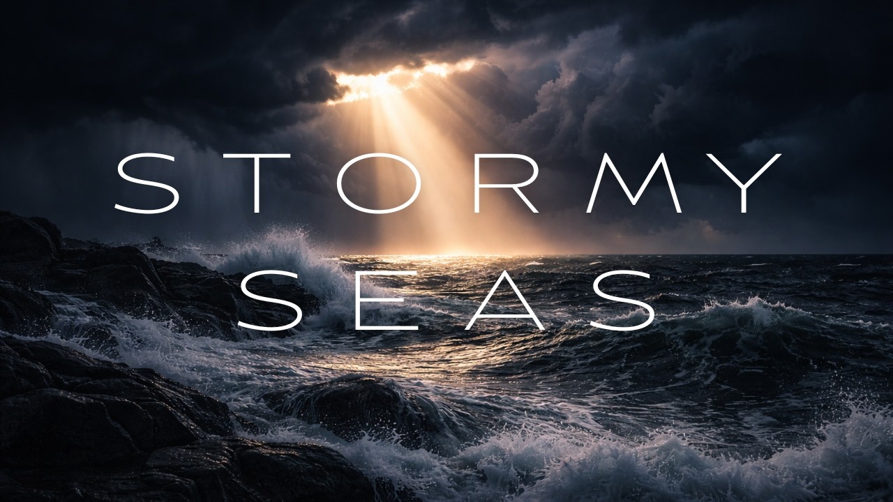 STORMY SEAS | 2-Hour Instrumental Ambience